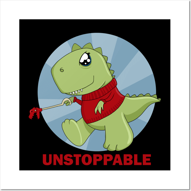 I am unstoppable T-Rex Wall Art by valentinahramov